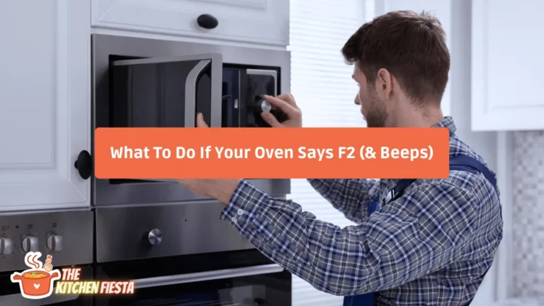 What To Do If Your Oven Says F2 (& Beeps): Troubleshooting Tips