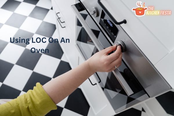 using loc on an oven