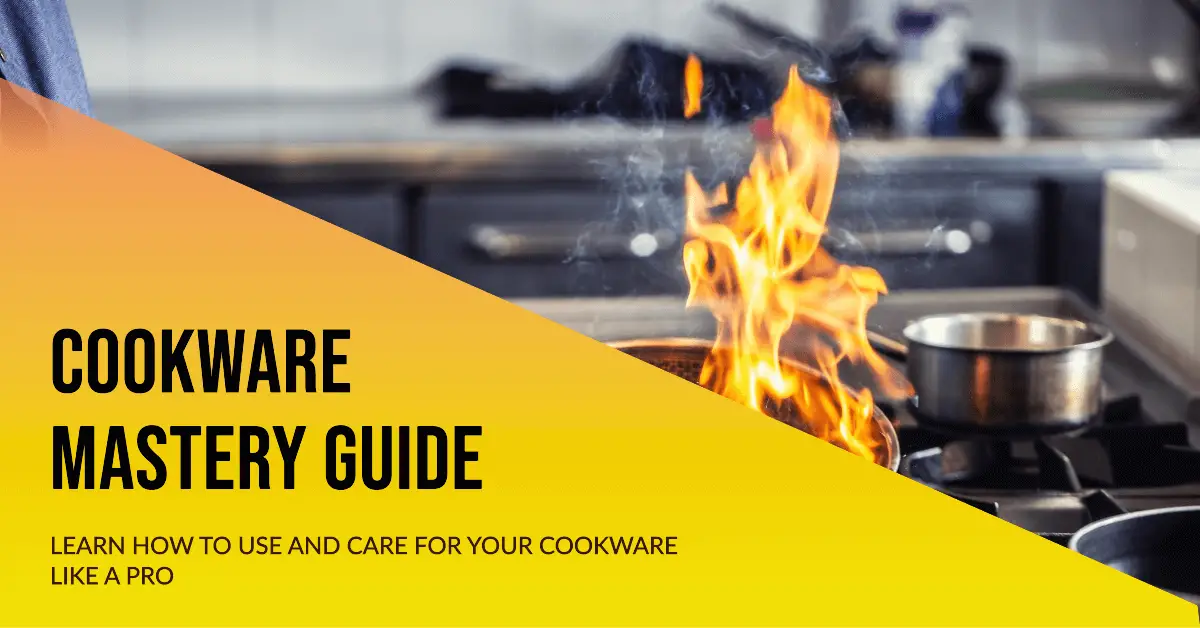 cookware mastery guide