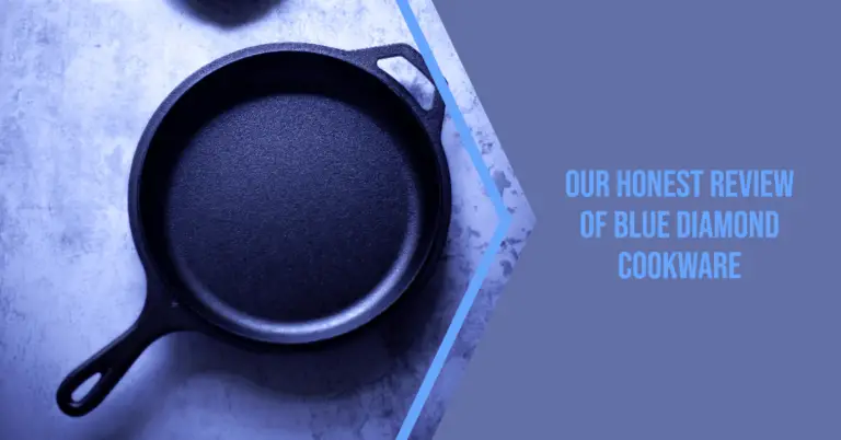 Is Blue Diamond Cookware Any Good? Our 2023 Review
