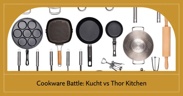 Kucht vs Thor Kitchen Appliances: An In-Depth Comparison