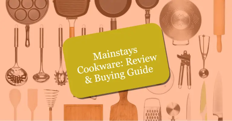 Mainstays Cookware: Review & Buying Guide