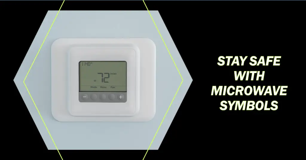 Microwave Safety 101 Understanding The Microwave Safe Symbol