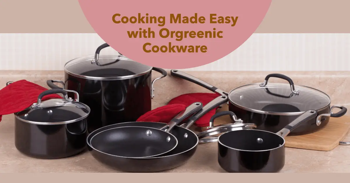 Orgreenic Cookware 1