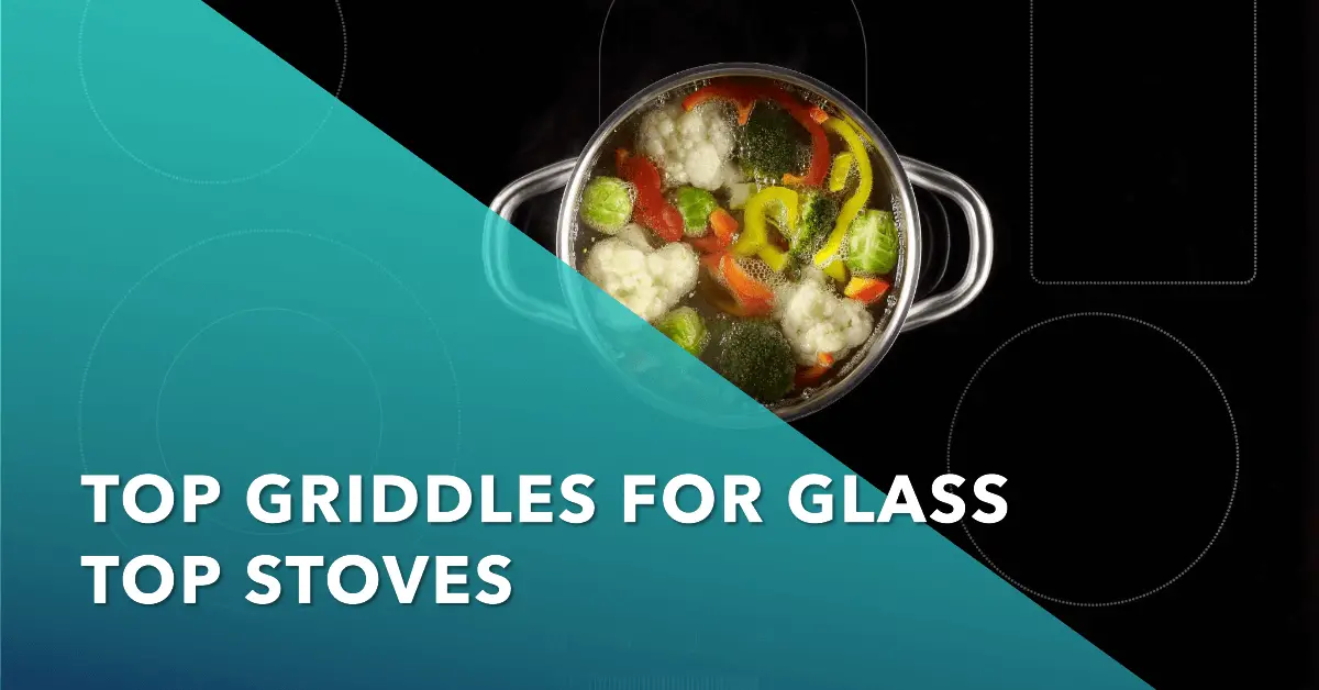 best griddles for glass top stoves