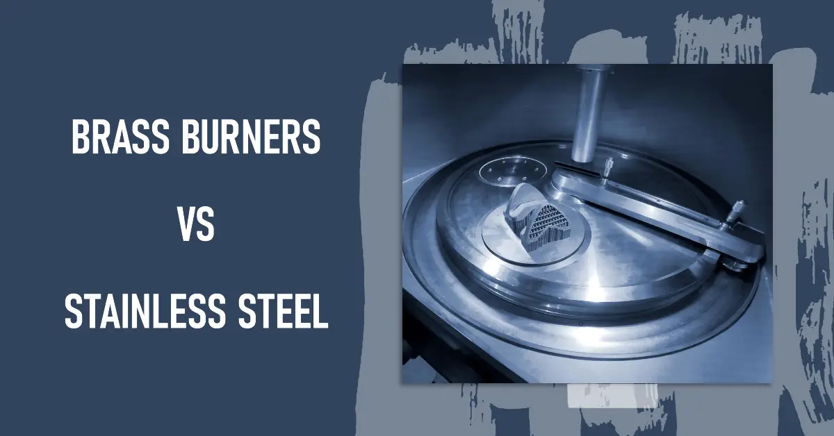 brass burners vs stainless steel stove burners