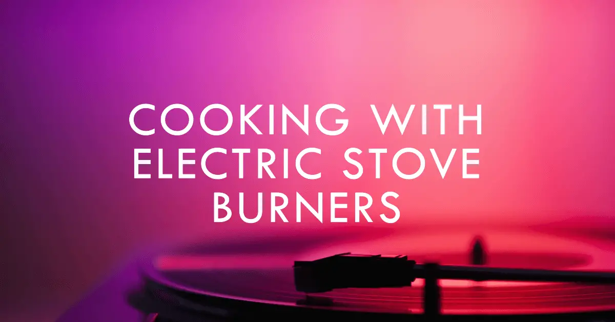 how hot do electric stove burners get