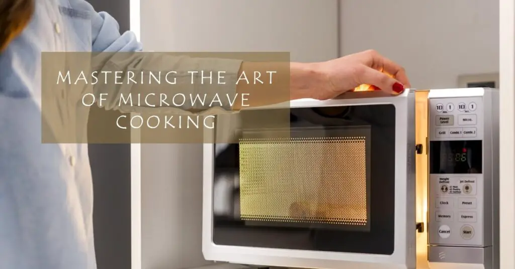 How to Operate Your Microwave Oven Like a Pro